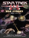 War Stories Book 1 (eBook): Star Trek: Starfleet Corps of Engineers Series, Book 21